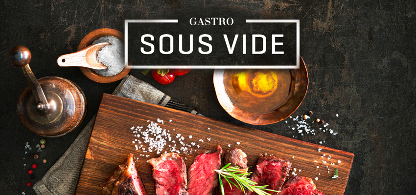 Vi introducerer nu Gastro Sous Vide